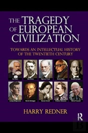 The Tragedy Of European Civilization