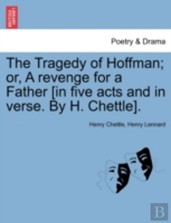 Bertrand.pt - The Tragedy Of Hoffman; Or, A Revenge Fo