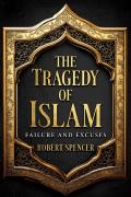 The Tragedy Of Islam