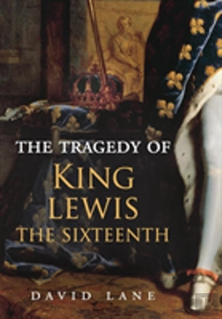 Bertrand.pt - The Tragedy Of King Lewis The Sixteenth