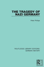 The Tragedy Of Nazi Germany