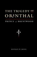 The Tragedy Of Orenthal, Prince Of Brentwood