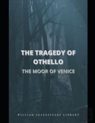 The Tragedy Of Othello