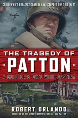 Bertrand.pt - The Tragedy Of Patton A Soldier'S Date With Destiny