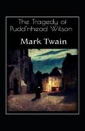 The Tragedy Of Pudd'Nhead Annotated