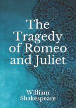 The Tragedy Of Romeo And Juliet