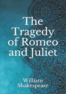 Bertrand.pt - The Tragedy Of Romeo And Juliet