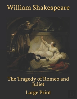 Bertrand.pt - The Tragedy Of Romeo And Juliet