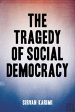 Bertrand.pt - The Tragedy Of Social Democracy