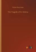 The Tragedy Of St. Helena