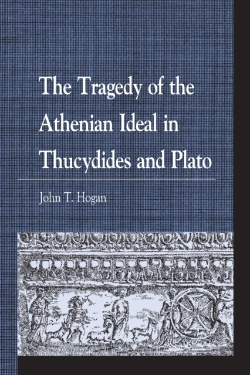 Bertrand.pt - The Tragedy Of The Athenian Ideal In Thucydides And Plato