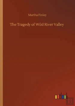 Bertrand.pt - The Tragedy Of Wild River Valley