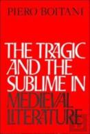 The Tragic And The Sublime In Medieval Literature