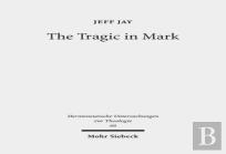 The Tragic In Mark