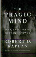 The Tragic Mind 8211 Fear Fate And