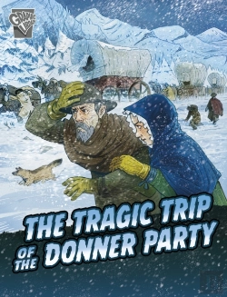 Bertrand.pt - The Tragic Trip Of The Donner Party