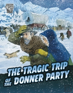 Bertrand.pt - The Tragic Trip Of The Donner Party