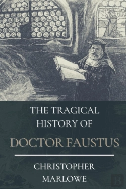 Bertrand.pt - The Tragical History Of Doctor Faustus