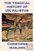 The Tragical History Of Dr. Faustus