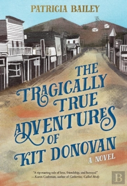 Bertrand.pt - The Tragically True Adventures Of Kit Donovan