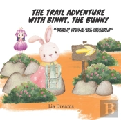 The Trail Adventure With Binny, The Bunny