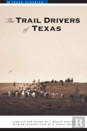 The Trail Drivers Of Texas