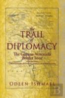 The Trail Of Diplomacy