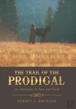 Bertrand.pt - The Trail Of The Prodigal: An Adventure