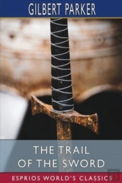 Bertrand.pt - The Trail Of The Sword (Esprios Classics)