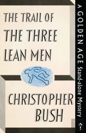 The Trail Of The Three Lean Men