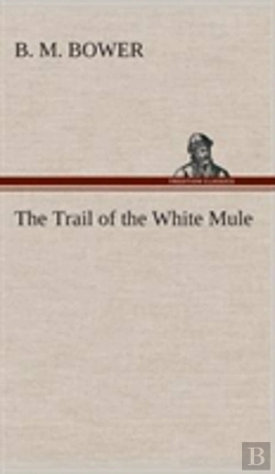 Bertrand.pt - The Trail Of The White Mule