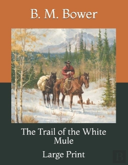 Bertrand.pt - The Trail Of The White Mule