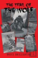 The Trail Of The Wolf