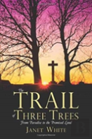 The Trail Of Three Trees