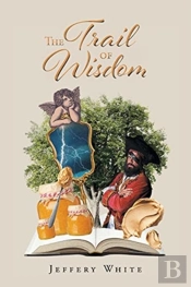 The Trail Of Wisdom