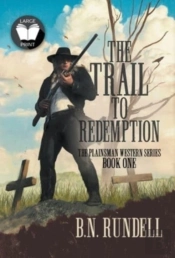 The Trail To Redemption