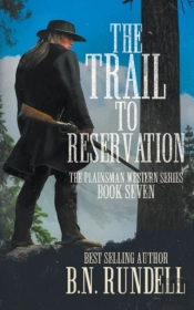 The Trail To Reservation