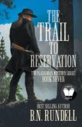 The Trail To Reservation