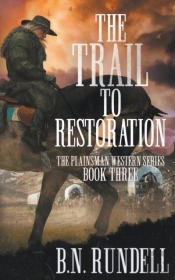 The Trail To Restoration: A Classic West