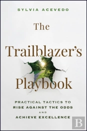 The Trailblazer'S Playbook