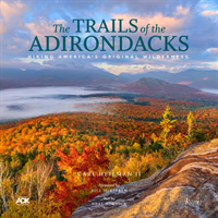 The Trails Of The Adirondacks
