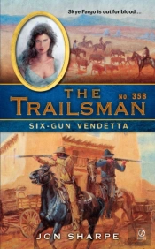 The Trailsman #358