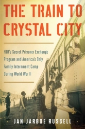 The Train To Crystal City