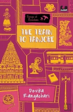 Bertrand.pt - The Train To Tanjore (Series: Songs Of Freedom)