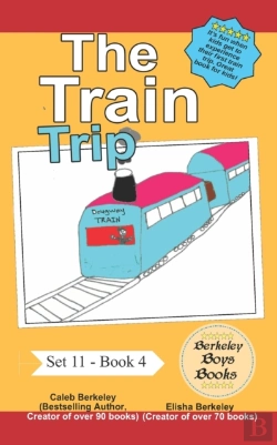 Bertrand.pt - The Train Trip (Berkeley Boys Books)