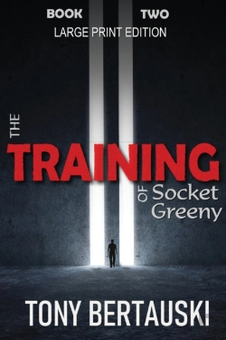 Bertrand.pt - The Training Of Socket Greeny (Large Print Edition)