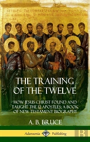 The Training Of The Twelve