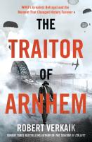 The Traitor Of Arnhem
