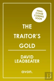 The Traitorâ€™S Gold