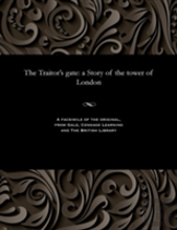 The Traitor'S Gate